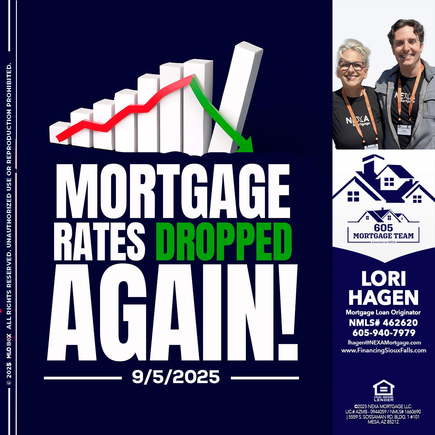 RATES DROP - Lori Hagen & Tony Bartholomaus -Mortgage Brokers
