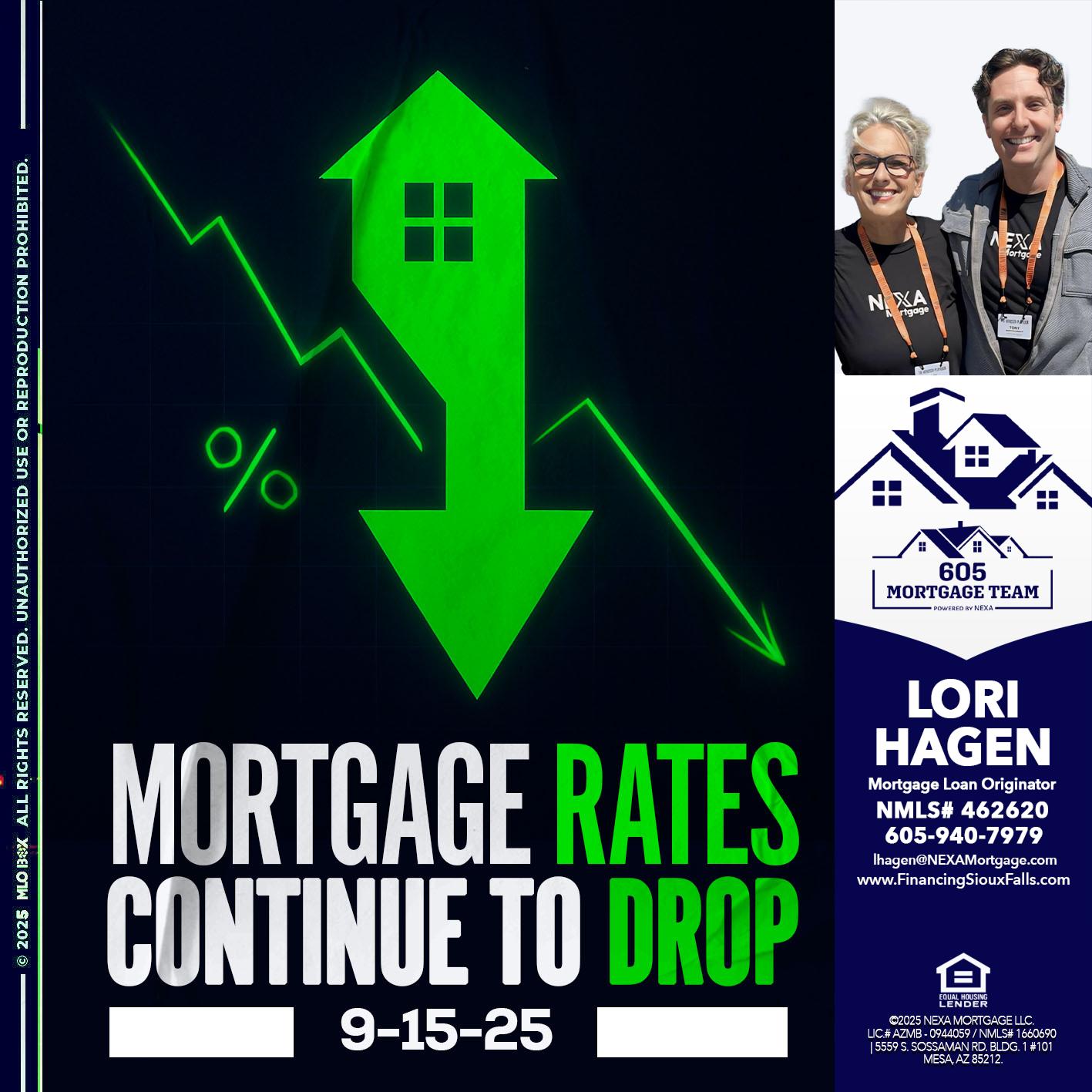 RATES DROP - Lori Hagen & Tony Bartholomaus -Mortgage Brokers