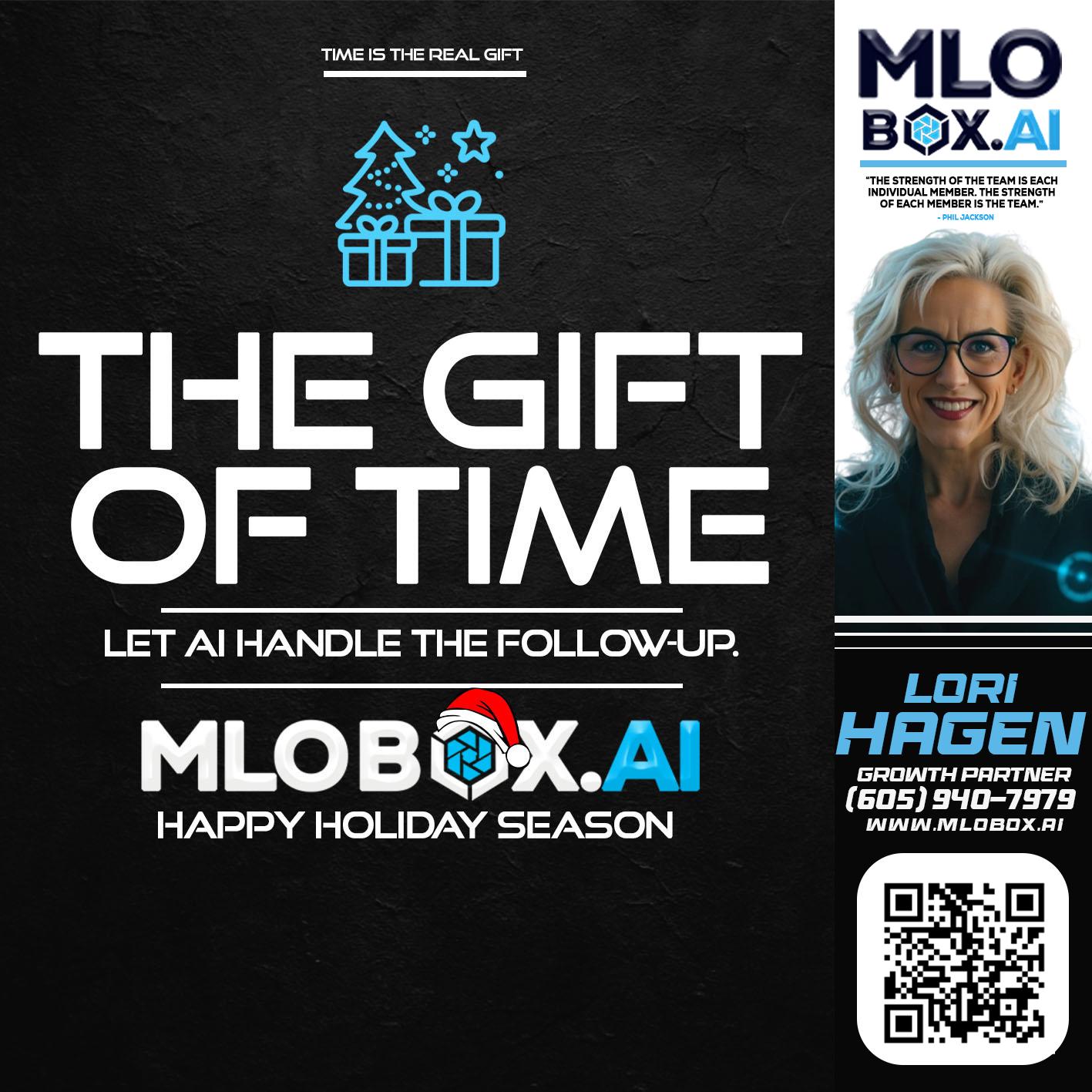 THE GIFT OF TIME - Lori Hagen & Tony Bartholomaus -Mortgage Brokers