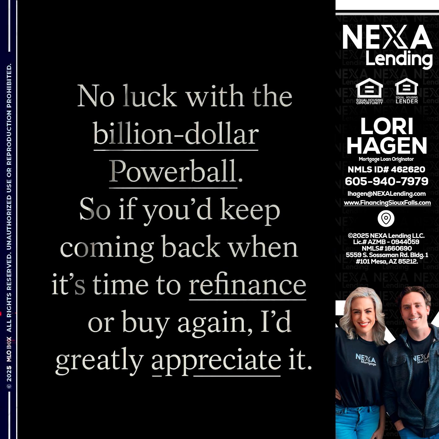 NO LUCK WITH - Lori Hagen & Tony Bartholomaus -Mortgage Brokers