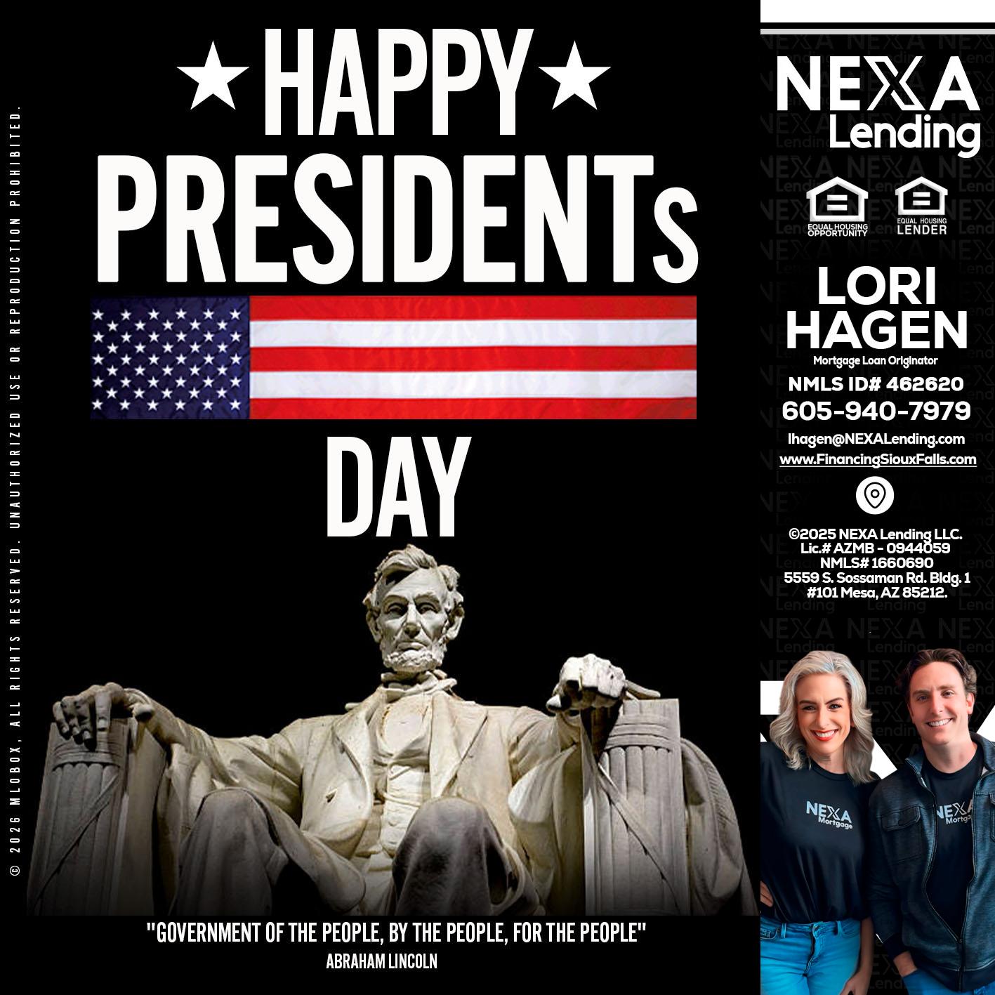 happy presidents day - Lori Hagen & Tony Bartholomaus -Mortgage Brokers