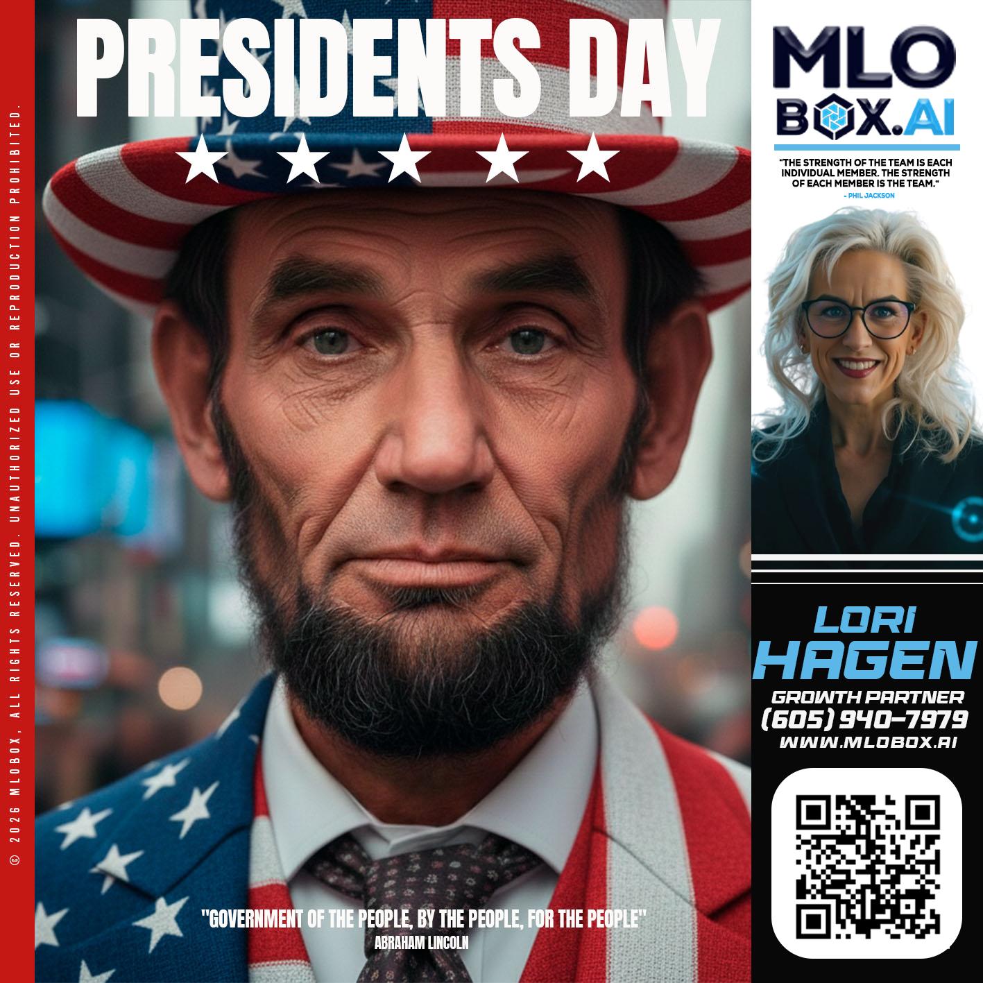 PRESIDENTS DAY - Lori Hagen & Tony Bartholomaus -Mortgage Brokers