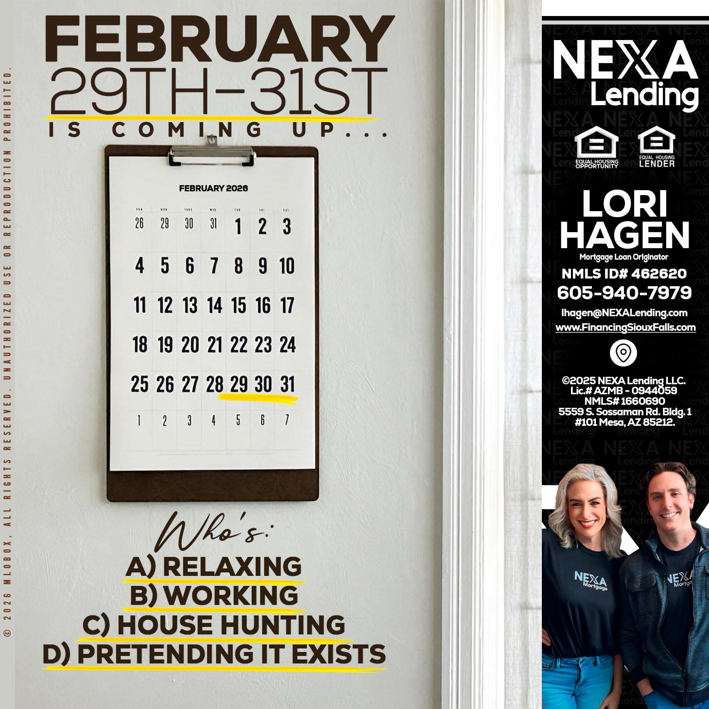 FEBRUARY 29-31 - Lori Hagen & Tony Bartholomaus -Mortgage Brokers