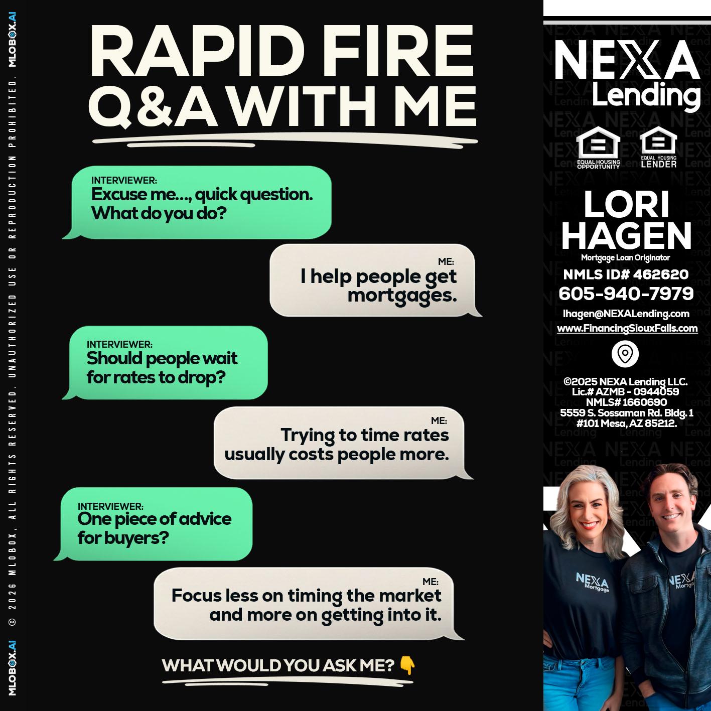 RAPID FIRE Q&A - Lori Hagen & Tony Bartholomaus -Mortgage Brokers