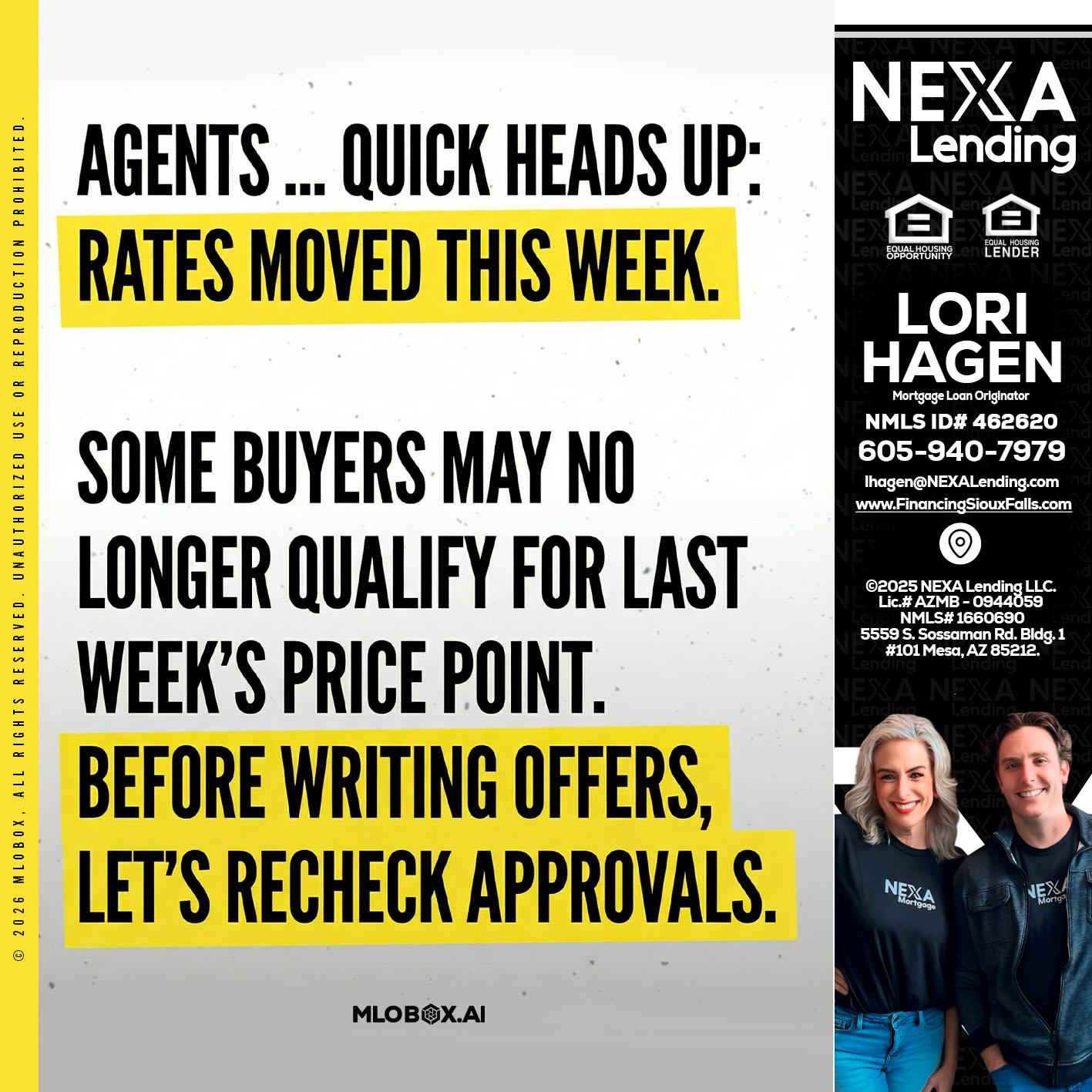 agents quick heads up - Lori Hagen & Tony Bartholomaus -Mortgage Brokers