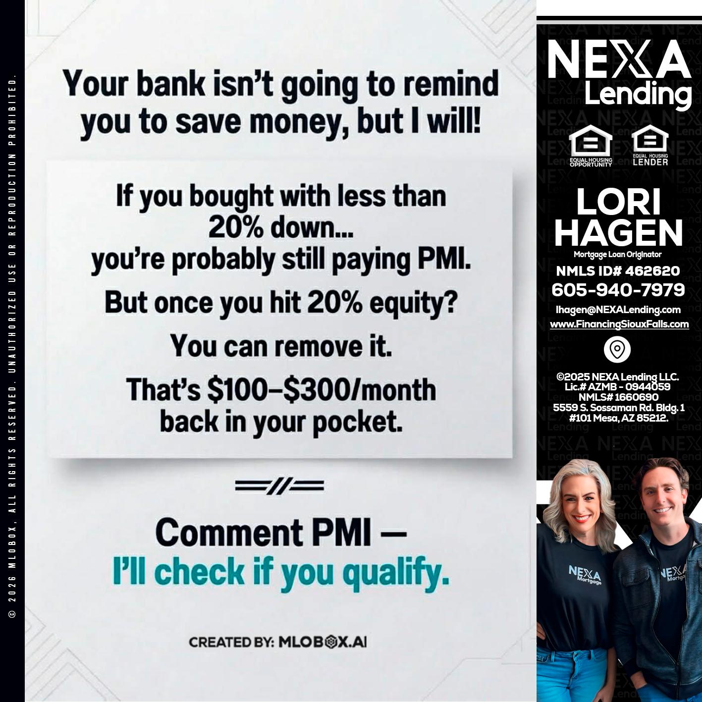 YOUR BANK ISNT - Lori Hagen & Tony Bartholomaus -Mortgage Brokers
