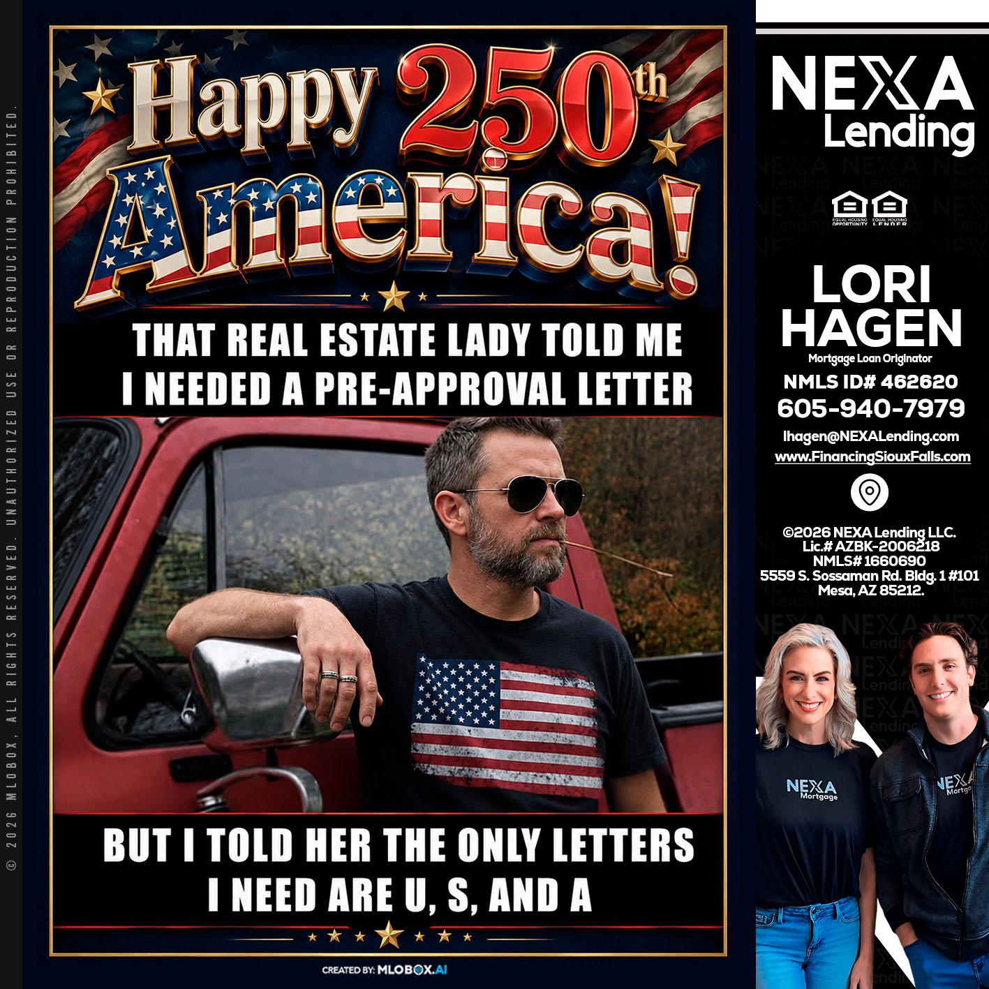 HAPPY 250 TH - Lori Hagen & Tony Bartholomaus -Mortgage Brokers