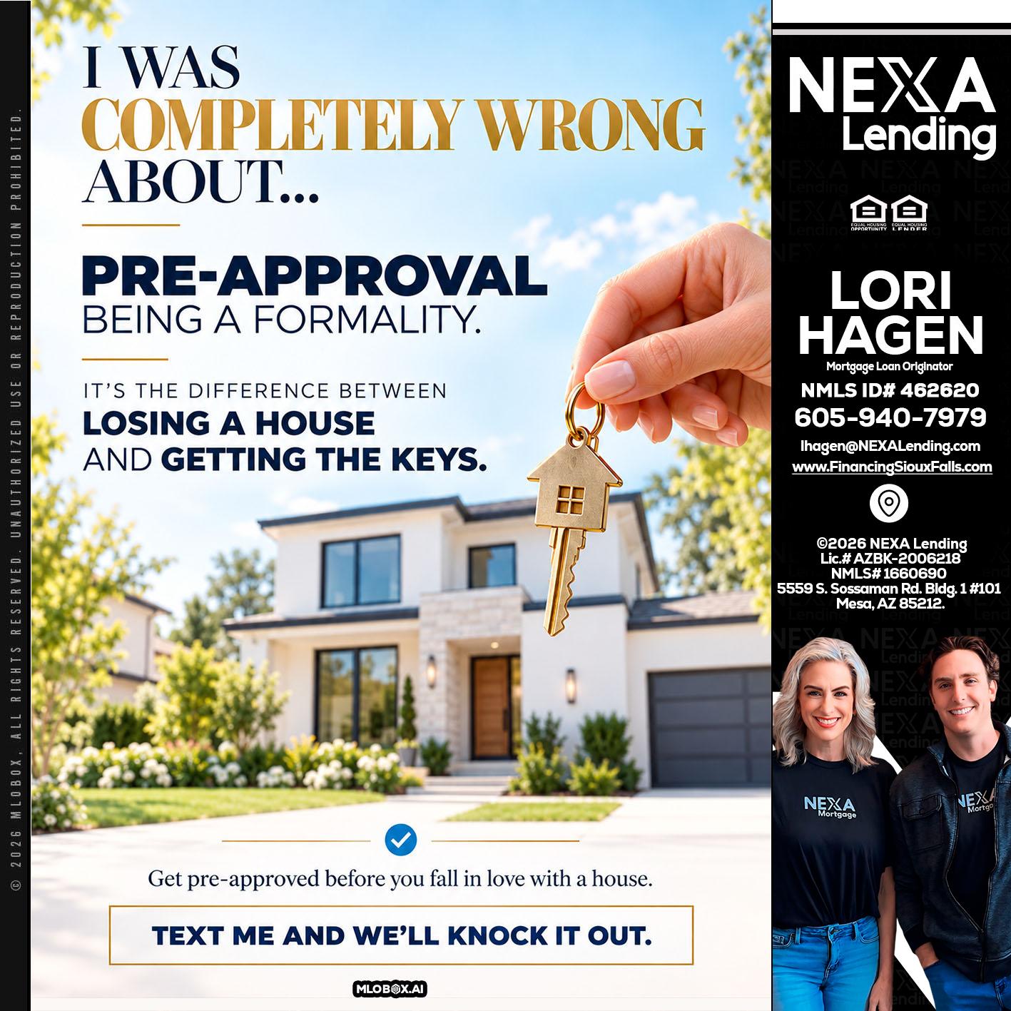 I WAS COMPLETALLY WRONG - Lori Hagen & Tony Bartholomaus -Mortgage Brokers