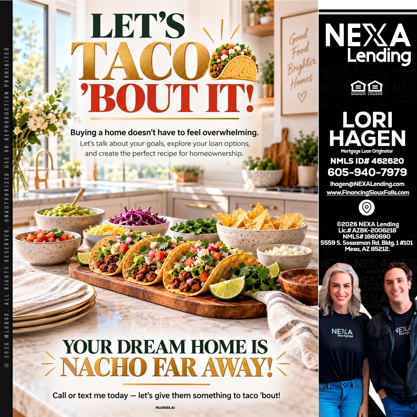 LETS TACO ABOUT IT - Lori Hagen & Tony Bartholomaus -Mortgage Brokers