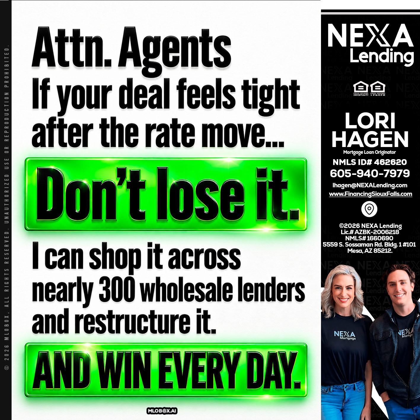 attention agents - Lori Hagen & Tony Bartholomaus -Mortgage Brokers